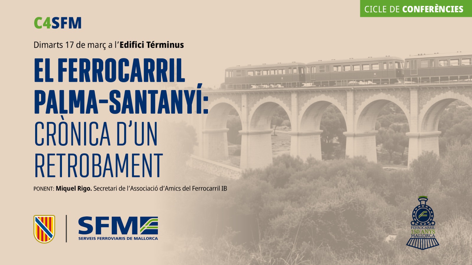 El cicle de conferències d’SFM al Términus s’endinsa en la història de l’antiga línia ferroviària Palma-Santanyí